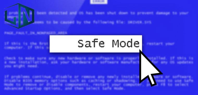 Safe Mode là gì? cách vào Safe Mode Win 10